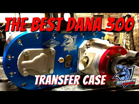 Dana 300's Best Transfer Case - DYI Kit @behemothdrivetrain