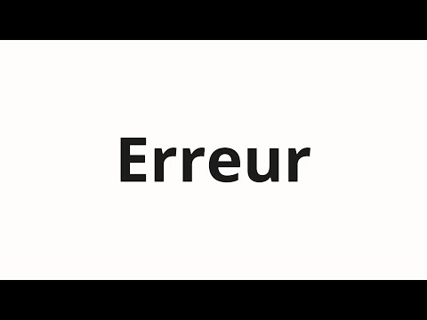 How to pronounce Erreur