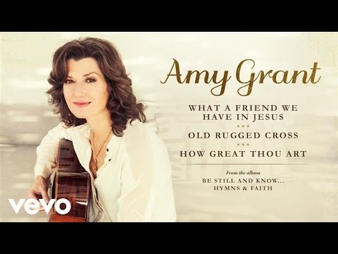 Thumbnail for What A Friend We Have In Jesus - Old Rugged Cross - How Great Thou Art video