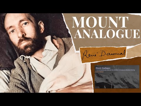 Podcast of Mount Analogue by Rene Daumal and book Le Mont Analogue (No audience coughing)