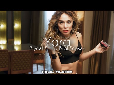 Ziynet Sali & Bilal Sonses - Yara ( Halil Yıldırım Remix )