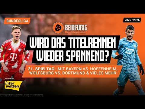 Bundesliga Prognose ⚽ Der 21. Spieltag 25/26🔥 Bayern - Hoffenheim uvm. Ergebnistipp + KI-Prognose