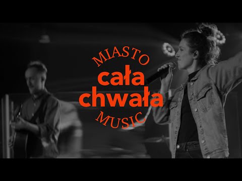 Miasto Music - Cała Chwała