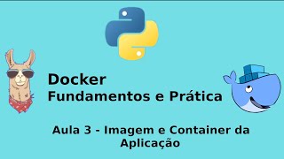 Docker na Prática - Aula 3 - Imagem e Container da Aplicação