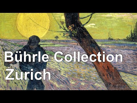 Fundação Bührle, Zurique - 101 pinturas na Coleção do Museu (com legendas) [HD]