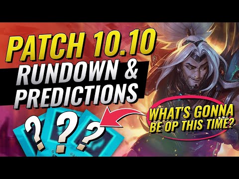 WHAT'S GONNA BE OP THIS TIME? - PATCH 10.10 RUNDOWN & PREDICTIONS - TEAMFIGHT TACTICS