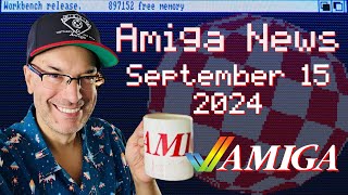 Commodore Amiga News Week of September 15, 2024 with AmigaBill