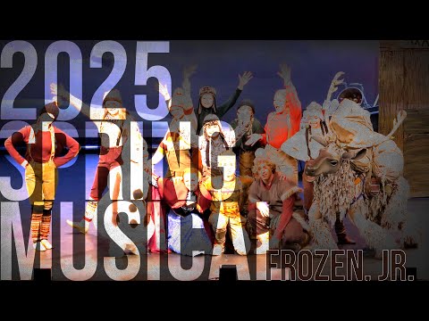 CCS Performing Arts 2025 Spring Musical: Frozen, Jr.