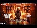 Aakhri Ishq (Audio)| Dhurandhar The Revenge | Ranveer Singh | Shashwat S,Jubin N,Irshad K