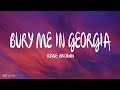 Kane Brown Bury Me In Georgia Lyrics