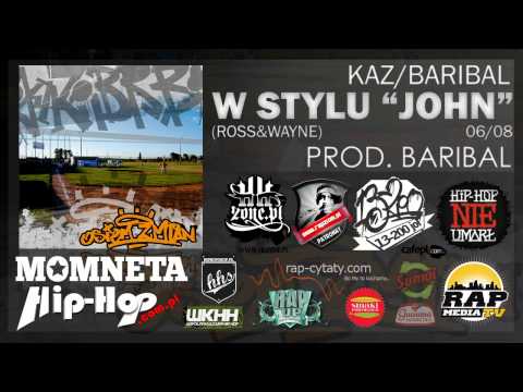 Kaz & Baribal - W stylu John(Ross&Wayne)