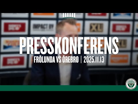 Presskonferensen efter Frölunda - Örebro