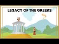The Contributions and Legacy of the Ancient Greeks