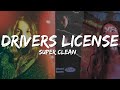 Olivia Rodrigo - drivers license (Super Clean - Radio Edit)