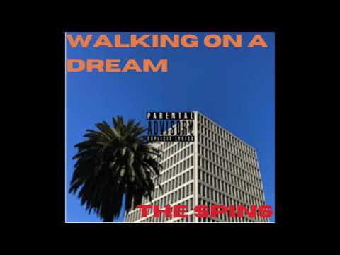 Walking on a Dream x The spins