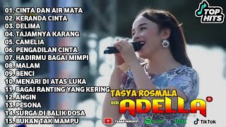 Download lagu TASYA ROSMALA ~ CINTA DAN AIR MATA - KERANDA CINTA - OM ADELLA FULL ALBUM TERBARU 2025 mp3