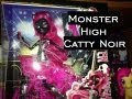 Monster High: Catty Noir 13 Wishes - Opening ...
