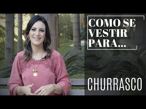 , title : 'Como Se Vestir Para O Churrasco - Karol Stahr - Personal Stylist'