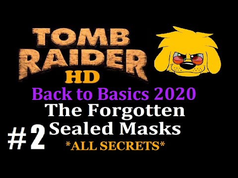 TRLE: Back to Basics 2020 - The Forgotten Sealed Masks - (Level 2) Path to the Village