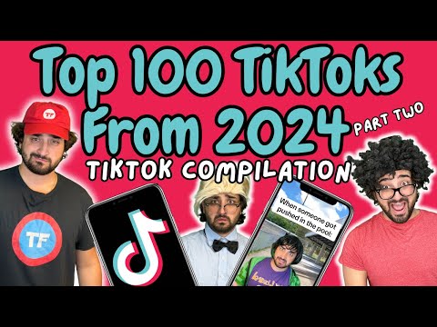 Top 100 TikToks From 2024 (Part Two) | TikTok Compilation