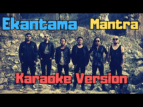 Ekantama - Mantra (Karaoke Version)