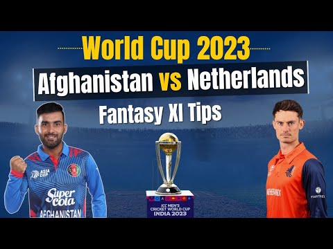 Afghanistan vs Netherlands fantasy XI prediction | Cricket News | World Cup 2023