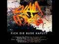 Slam Coke feat. The World - Fick Die Bude Kaputt ...