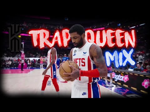 KYRIE IRVING MIX - "Trap Queen Crankdat Remix"  (2023)