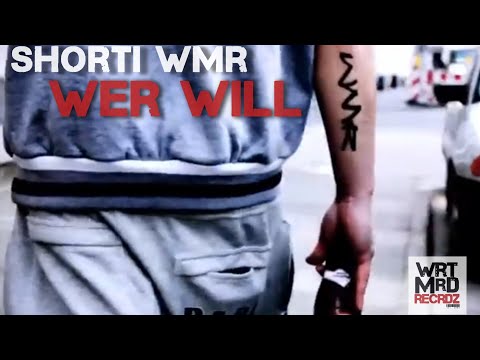 SHORTi WMR | Wer Will