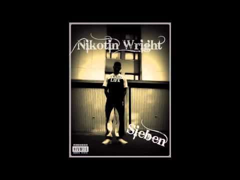 08 - Nikotin Wright - "Killainstinkt Part II  feat. EyGee"