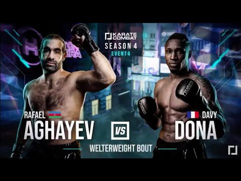 Rafael Aghayev Davy Dona Karate Combat