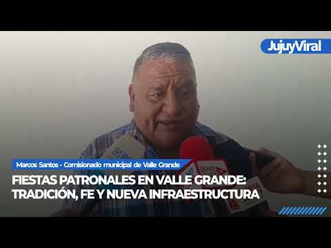 Fiestas patronales en Valle Grande: tradición, fe y nueva infraestructura