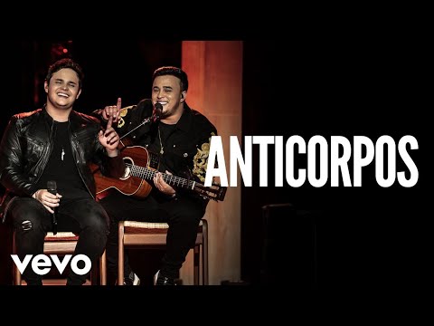 Matheus & Kauan - Anticorpos (Ao Vivo Em Goiânia / 2018)
