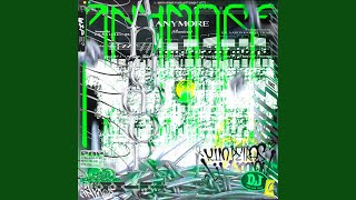 Anymore (feat. Kim Petras) (Laura Les Remix)