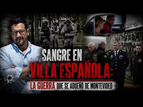 Villa Española: Cómo un ajuste de cuentas se convirtió en una guerra urbana
