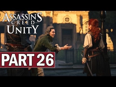 Assassin's Creed Unity Walkthrough Part 26 Dinner Engagement - Sequence 10 Gameplay