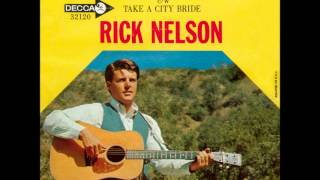 Ricky Nelson Things You Gave Me