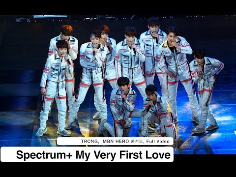 TRCNG[4K 직캠]Spectrum+ My Very First Love,MBN히어로콘서트 풀캠@171129 락뮤직