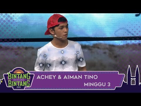 BBB (2018) | Minggu 3 | Achey & Aiman Tino