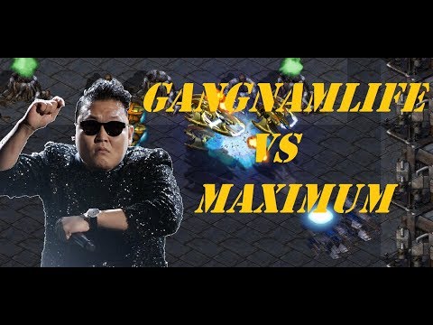 Starcraft FMP Cast#62  - Gangnamlife(T) vs maximum(P)
