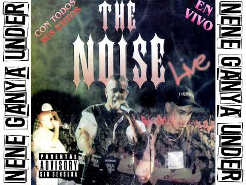 THE NOISE LIVE 1 (SIN CENSURA) (EXPLICITO) (1996) [CD COMPLETO][MUSIC ORIGINAL]