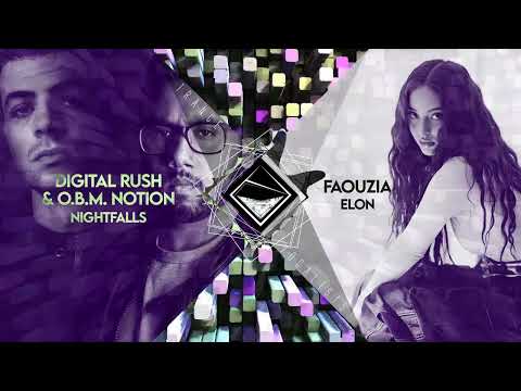 Faouzia x Digital Rush x O.B.M. Notion - Nightfalls over Elon (TranceX Mashup)