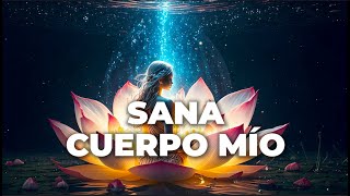 SANA CUERPO MÍO Lyrics English Translation