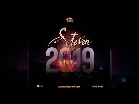 Sd Steven - 2019 (A2 New Year Song Remix) Official Audio