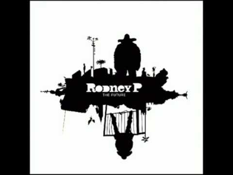 Rodney P - I Believe