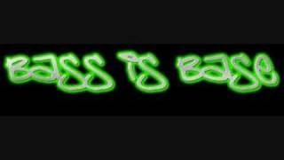 Bass Is Base - I Cry