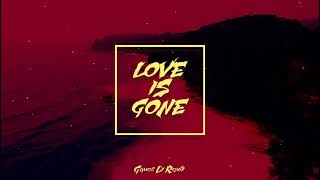 Download lagu LOVE IS GONE - (Gomez Lx Remix) mp3 Download lagu LOVE IS GONE - (Gomez Lx Remix) mp3