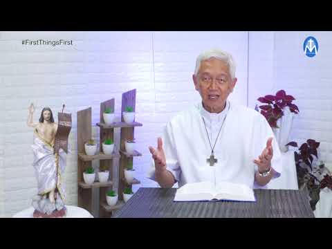 FIRST THINGS FIRST | May 10, 2021