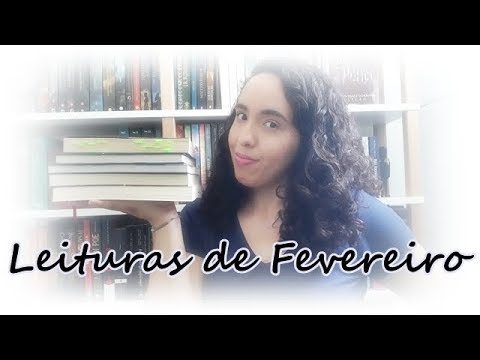 Leituras de Fevereiro (2018) | Um Livro e Só