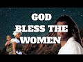 God Bless The Women Lyrics By Lucky Dube